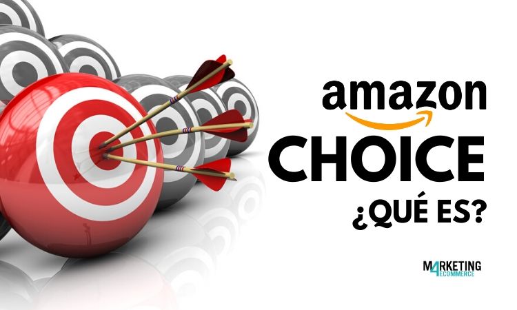 Qué es Amazon’s choice: así elige Amazon a sus productos destacados